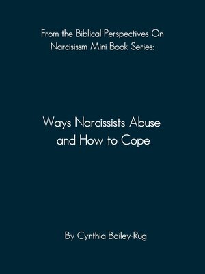 cover image of From the Biblical Perspectives on Narcissism Mini Book Series